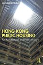 Texte: "Miles Glendinning", "Hong Kong Public Housing", "An Architectural and Policy History". Es zeigt ein vertikales Gebäudeinnere.