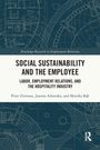 Piotr Zientara: Social Sustainability and the Employee, Buch