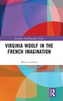 Monica Latham: Virginia Woolf in the French Imagination, Buch