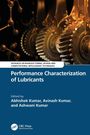Performance Characterization of Lubricants, Buch