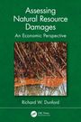 Richard Dunford: Assessing Natural Resource Damages, Buch