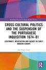 "CROSS-CULTURAL POLITICS AND THE SUSPENSION OF THE PORTUGUESE INQUISITION 1674–81" von Ana Paula Lloyd. Bunte geometrische Formen.