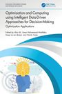 Optimization and Computing using Intelligent Data-Driven Approaches for Decision-Making, Buch