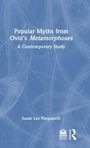 Susan Lee Pasquarelli: Popular Myths from Ovid's Metamorphoses, Buch