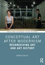 "Conceptual Art After Modernism: Reconceiving Art and Art History" von Robert Bailey. Zwei Personen in einem Studio.