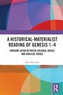 Ron Naiweld: A Historical-Materialist Reading of Genesis 1-4, Buch