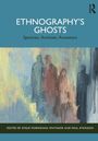 Ethnography's Ghosts, Buch