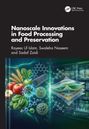 Titel: "Nanoscale Innovations in Food Processing and Preservation" von Rayees Ul Islam, Swaleha Naseem, Sadaf Zaidi. Illustration: Obst, Moleküle, Diagramme.
