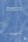 Ethnography's Ghosts, Buch