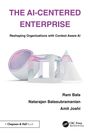 Ram Bala: The AI-Centered Enterprise, Buch