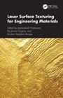 Laser Surface Texturing for Engineering Materials, Buch