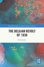 Nick Ridley: The Belgian Revolt of 1830, Buch