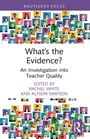 „What's the Evidence? An Investigation into Teacher Quality.“ Bunte Illustrationen von Menschen als Hintergrund.