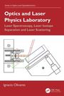 Ignacio Olivares: Optics and Laser Physics Laboratory, Buch