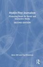 Paul Bradshaw: Mobile-First Journalism, Buch