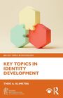 Theo A. Klimstra: Key Topics in Identity Development, Buch