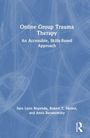 Text: "Online Group Trauma Therapy: An Accessible, Skills-Based Approach. Sara Lynn Rependa, Robert T. Muller, Anna Baranowsky." Der Hintergrund ist blau mit abstrakten weißen Linien.