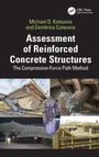 Text: "Assessment of Reinforced Concrete Structures: The Compressive-Force Path Method" von Michael D. Kotsovos und Demitrios Cotsovos. Oben: Logo. Unten: Bilder von beschädigten Betonbrücken.