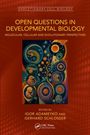"Open Questions in Developmental Biology" behandelt molekulare, zelluläre und evolutionäre Perspektiven. Bunte Kreise und Zellen.