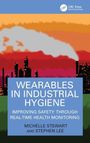 Michelle Stewart: Wearables in Industrial Hygiene, Buch
