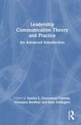 "Leadership Communication Theory and Practice: An Advanced Introduction. Edited by Sandra L. Pensoneau-Conway, Nilanjana Bardhan, and Sean Eddington." Abstrakte, helle Linien auf blauem Hintergrund und Logo rechts unten.