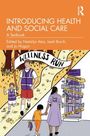 "Introducing Health and Social Care: A Textbook." Zwei Personen laufen unter einem "Wellness Run"-Banner auf einem Pfad.