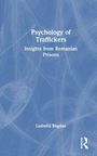 Ludmila Bogdan: Psychology of Traffickers, Buch