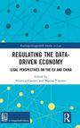 Titel: Regulating the Data-Driven Economy. Untertitel: Legal Perspectives on the EU and China. Cover mit Netzwerk-Grafik.