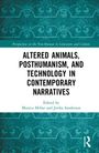 "Altered Animals, Posthumanism, and Technology in Contemporary Narratives", herausgegeben von Monica Millar und Jerika Sanderson. Oben ein grünes Muster.