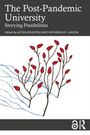 "The Post-Pandemic University: Storying Possibilities", von Alysia Kolentsis, Katherine R. Larson. Illustration mit roten Blüten.