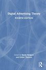 „Digital Advertising Theory, Fourth Edition“. Herausgeber: Shelly Rodgers, Esther Thorson. Blaues Cover mit weißen Linien.