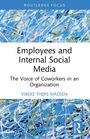Vibeke Thøis Madsen: Employees and Internal Social Media, Buch