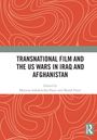 Transnational Film and the US Wars in Iraq & Afghanistan, Buch