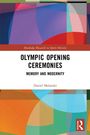 Daniel Malanski: Olympic Opening Ceremonies, Buch