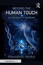 Himanshu Arora: Beyond the Human Touch, Buch