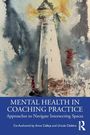 Anne Calleja: Mental Health in Coaching Practice, Buch