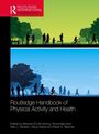 "Routledge Handbook of Physical Activity and Health." Menschen in Silhouetten trainieren in grüner und blauer Natur.