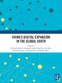 China's Digital Expansion in the Global South, Buch