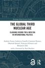 "The Global Third Nuclear Age" ist der Titel; Autoren: Andrew Futter et al. Ein technisches Design mit abstrakten Linien im Hintergrund.
