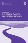 Buchtitel: "Building a Career in Cyberpsychology" von Linda K. Kaye. Lila Hintergrund mit geschwungenem Weg-Motiv.