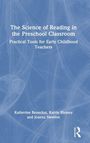 Katherine Beauchat: The Science of Reading in the Preschool Classroom, Buch