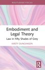 Kirsty Duncanson: Embodiment and Legal Theory, Buch