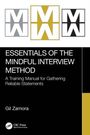 Gil Zamora: Essentials of the Mindful Interview Method, Buch