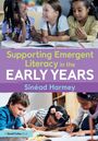 Sinéad Harmey: Supporting Emergent Literacy in the Early Years, Buch
