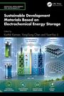 Titel: Sustainable Development Materials Based on Electrochemical Energy Storage. Schemata von Batterien und 2D-Materialien.