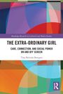 "The Extra-Ordinary Girl", von Tina Belinda Benigno, Routledge Research. Bunte, abstrakte Formen im Hintergrund.