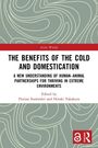 The Benefits of the Cold and Domestication, Buch
