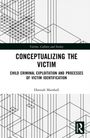 Hannah Marshall: Conceptualising the Victim, Buch