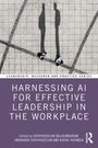 Harnessing AI for Effective Leadership in the Workplace, Buch