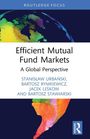 "Efficient Mutual Fund Markets: A Global Perspective". Autoren: Stanisław Urbański, Bartosz Rymkiewicz, Jacek Leśkow. Buntes Weltkartenmotiv.